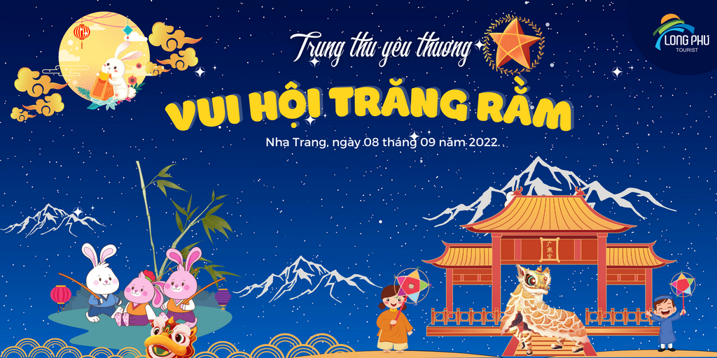 images/tin-tuc/trung-thu-yeu-thuong-2022/trung-thu-yeu-thuong-avatar-longphutourist.png